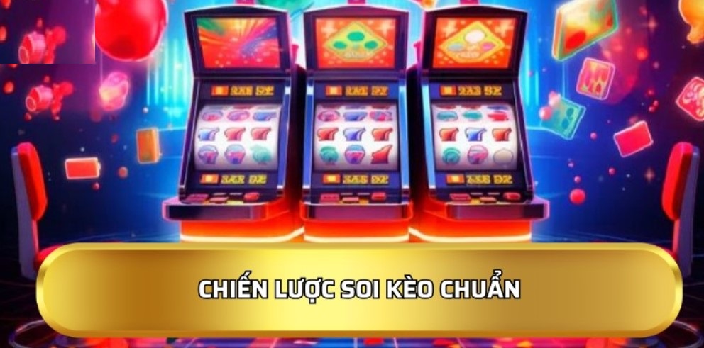 Chiến lược soi kèo chuẩn